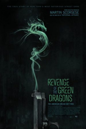 فیلم هنگ کنگی Revenge of the Green Dragons