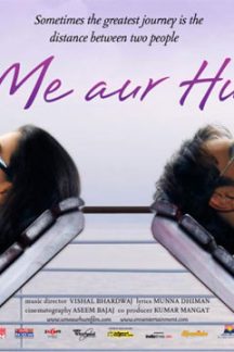 فیلم هندی تو من و ما – U Me Aur Hum