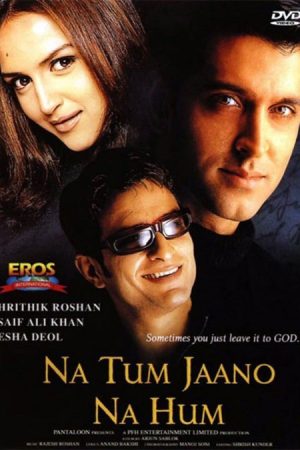 فیلم هندی نه تو میدونی نه من – Na Tum Jaano Na Hum