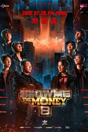 برنامه تلویزیونی Show Me The Money: Season 8 2019