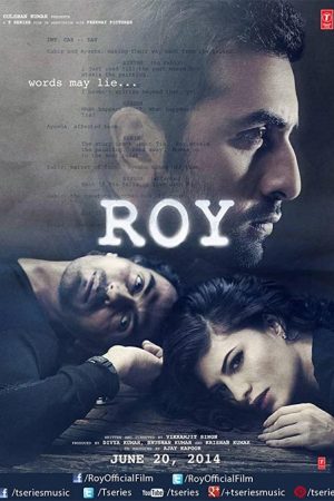 فیلم هندی Roy 2015