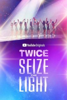 مستند TWICE: Seize the Light 2020