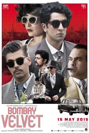 فیلم هندی Bombay Velvet 2015