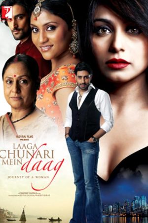 فیلم هندی Laaga Chunari Mein Daag 2007