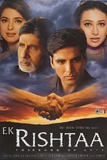فیلم هندی Ek Rishtaa The Bond of Love 2001