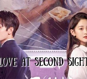 سریال چینی Love at Second Sight 2023