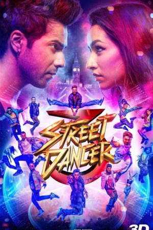 فیلم هندی Street Dancer 3D 2020