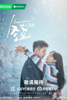 سریال چینی Love Song in Winter 2024