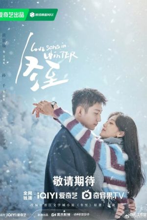 سریال چینی Love Song in Winter 2024